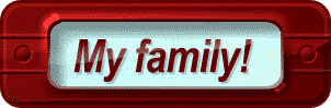 My family!